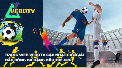 Vebo TV - Nền tảng xem bóng số 1 Việt Nam Vebo-ttbd.lat